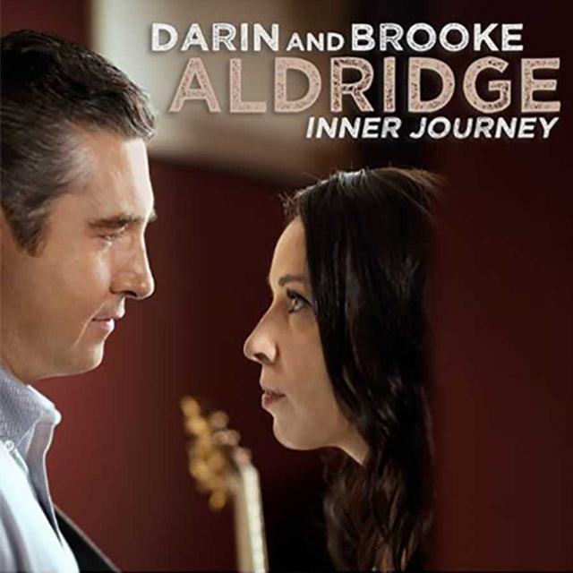 Darin & Brooke Aldridge - Inner Journey (CD)