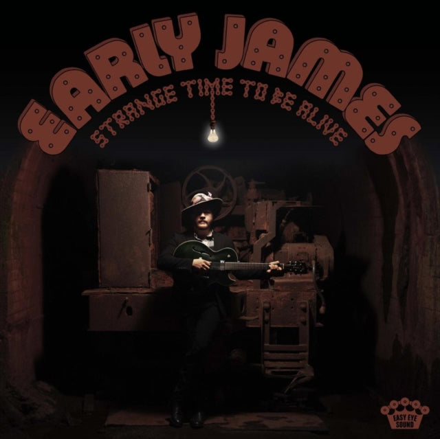 Early James - Strange Time To Be Alive (Vinyl)
