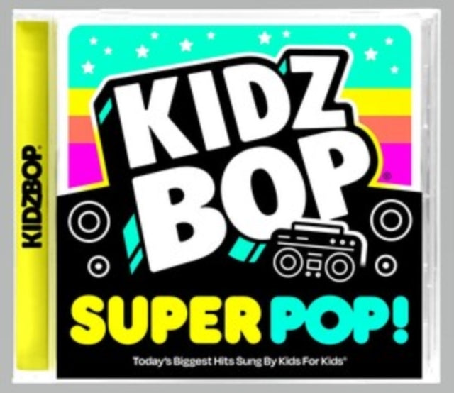 Kidz Bop Kids - Kidz Bop Super Pop! (CD)