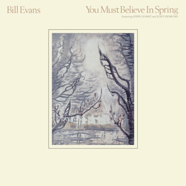 Bill Evans - You Must Believe In Spring (CD)