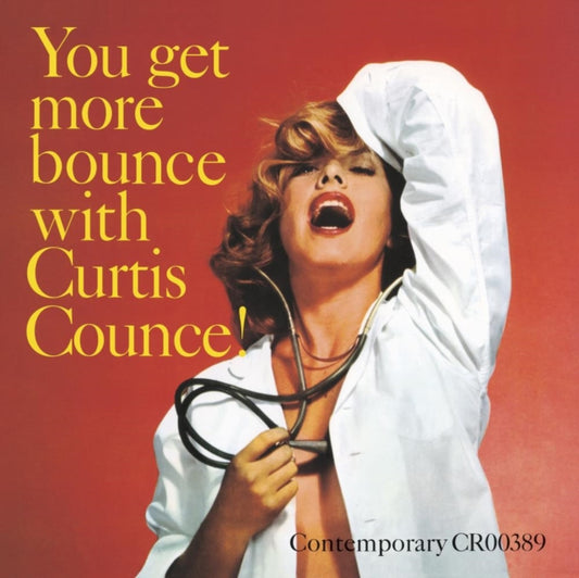 Curtis Counce - You Get More Bounce With Curtis Counce! (Vinyl)