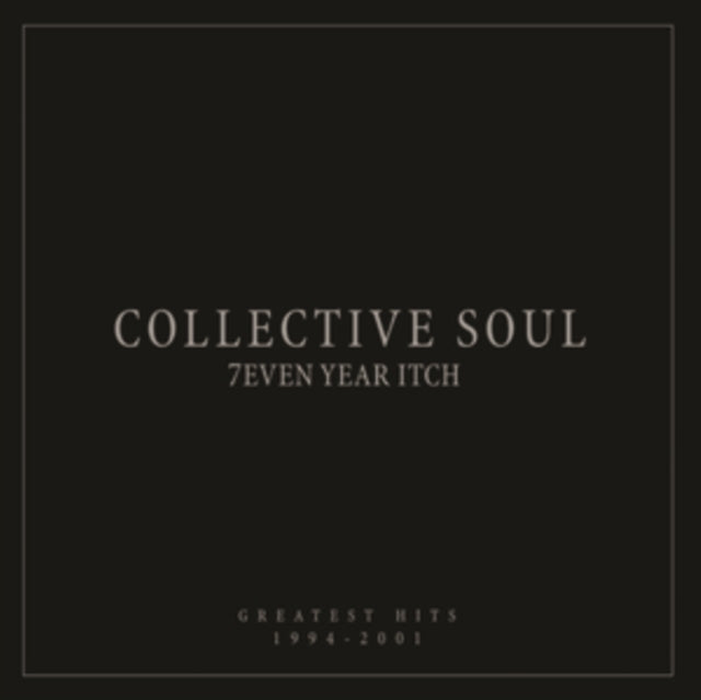 Collective Soul - 7Even Year Itch: Greatest Hits. 1994-2001 (Vinyl)