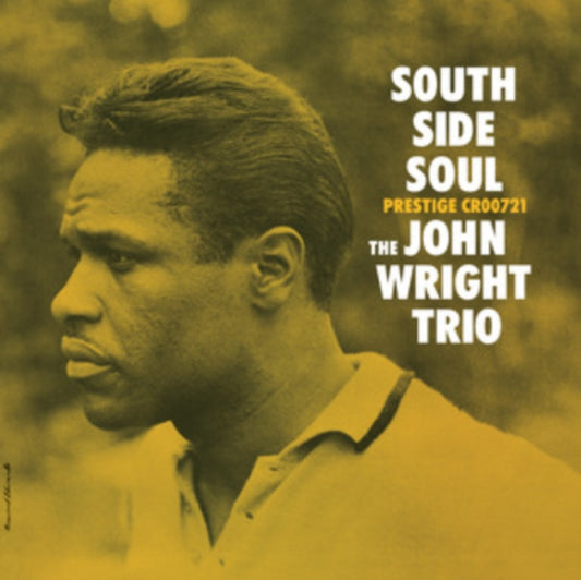 John Wright Trio - South Side Soul (Original Jazz Classics Series) (Vinyl)