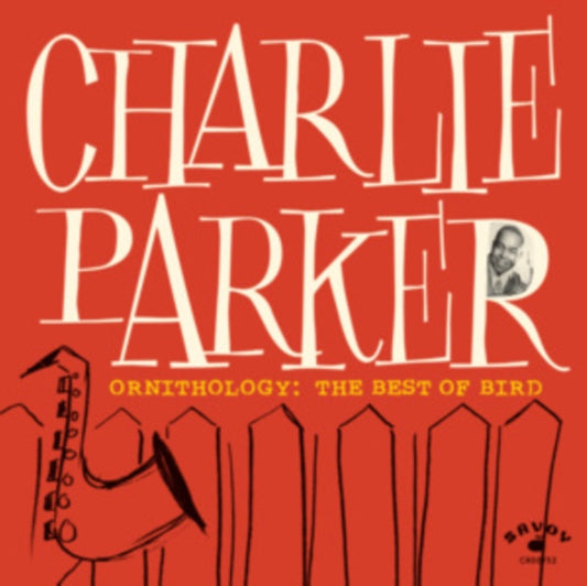 Charlie Parker - Ornithology: The Best Of Bird (Vinyl)