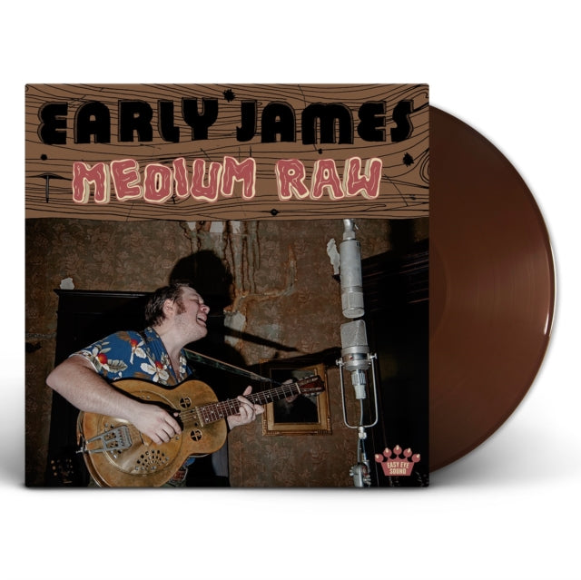 Early James - Medium Raw (Vinyl)