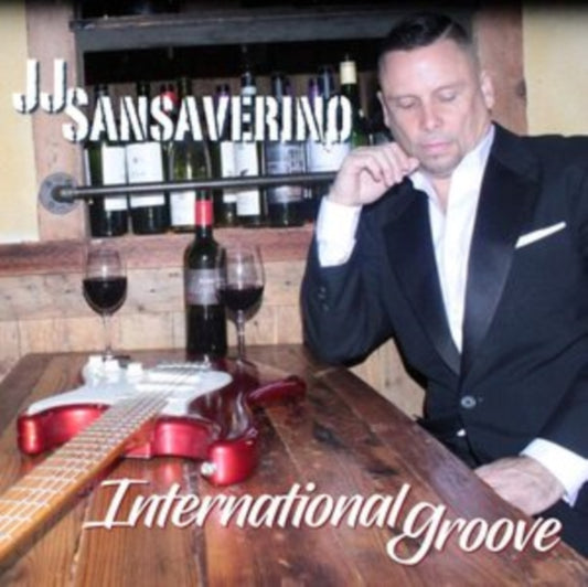J.J. Sansaverino - International Groove (CD)