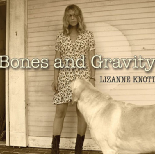 Lizanne Knott - Bones And Gravity (CD)