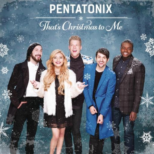 Pentatonix - ThatS Christmas To Me (CD)
