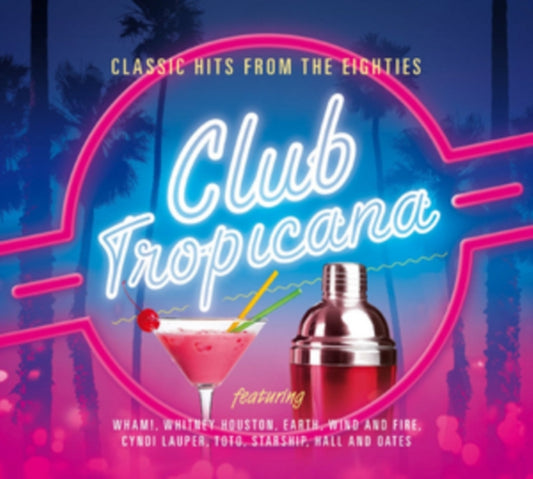 Various Artists - Club Tropicana (CD)
