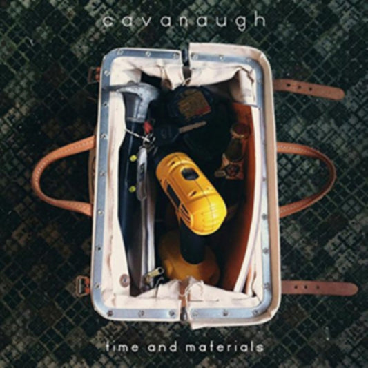Cavanaugh - Time And Materials (Vinyl)