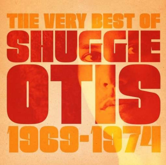Otis / Shuggie - The Very Best Of - 1969-1974 (CD)