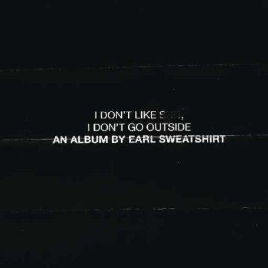 Earl Sweatshirt I DonT Like St I DonT Go Outside (CD) (https://lasgo.dmmserver.com/media/640/08887506/0888750692726.jpg)