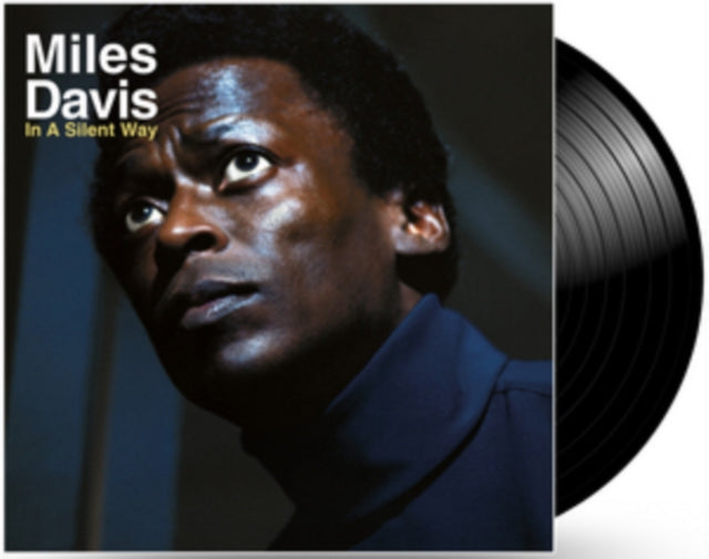 Miles Davis - In A Silent Way (Vinyl)