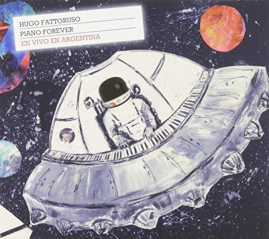 Hugo Fattoruso - Piano Forever: En Vivo En Argentina (CD)