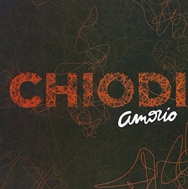 Chiodi - Amorio (CD)