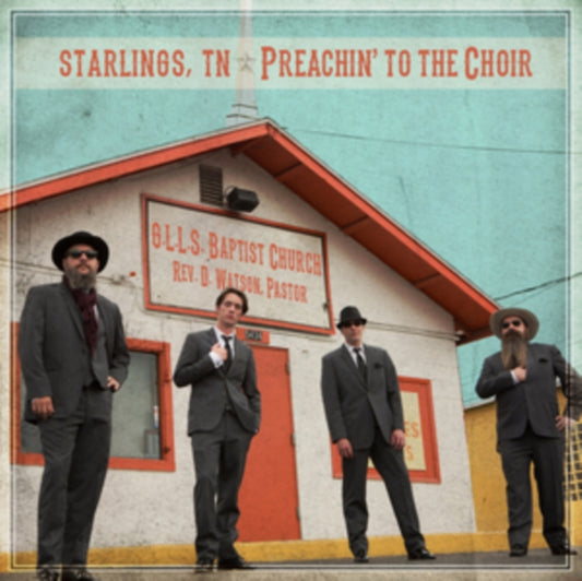 Starlings Tn - Preachin To The Choir (CD)