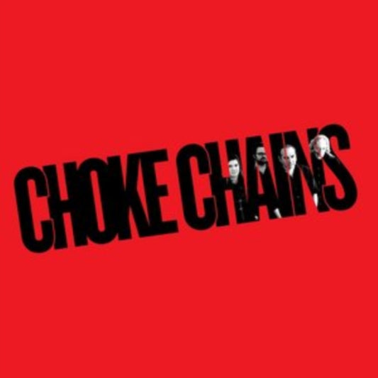 Choke Chains - Choke Chains (CD)