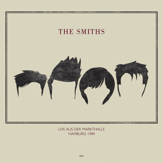 Smiths - Live At Rockpalast Markthalle In Hamburg May 4. 1984 (Vinyl)