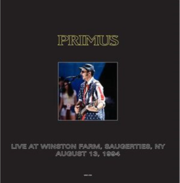 Primus - Live At Winston Farm. Saugerties. Ny August 13. 1994 Ww1-Fm (Vinyl)