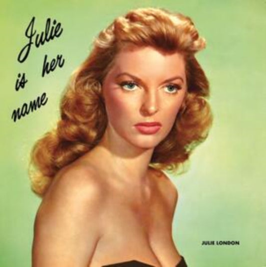 Julie London - Julie Is Her Name (Vinyl)