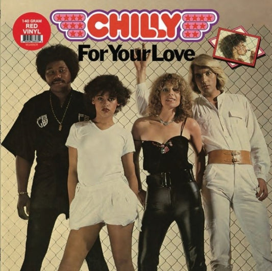 Chilly - For Your Love (Red Vinyl) (Vinyl)