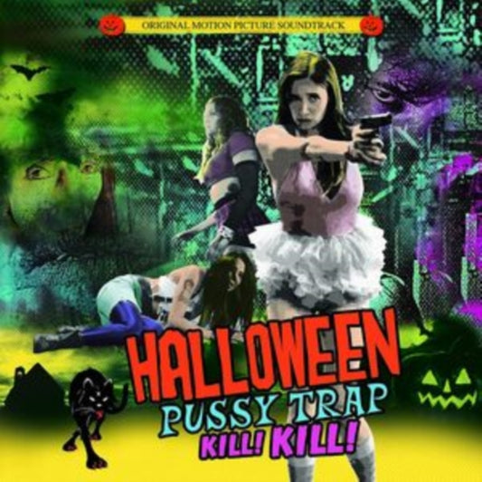 Various Artists - Halloween Pussytrap! Kill! Kill! (CD)