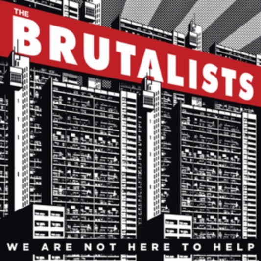 Brutalists - We Are Not Here To Help (CD)