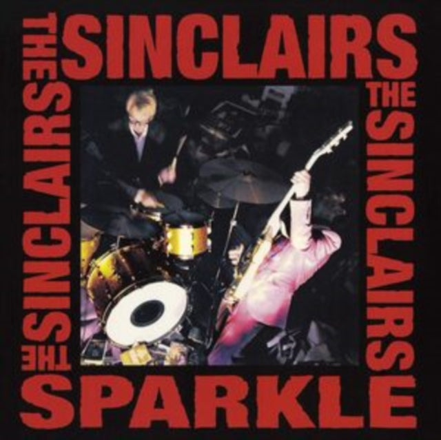 Sinclairs - Sparkle (Red Vinyl) (Vinyl)