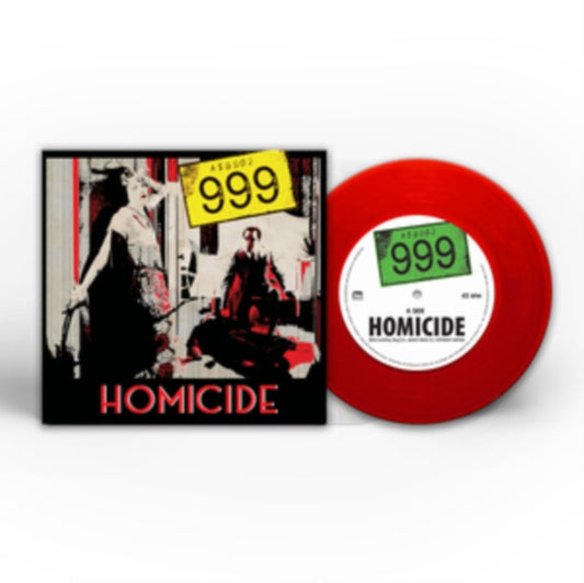 999 - Homicide (Red Vinyl) (7 inch Single)