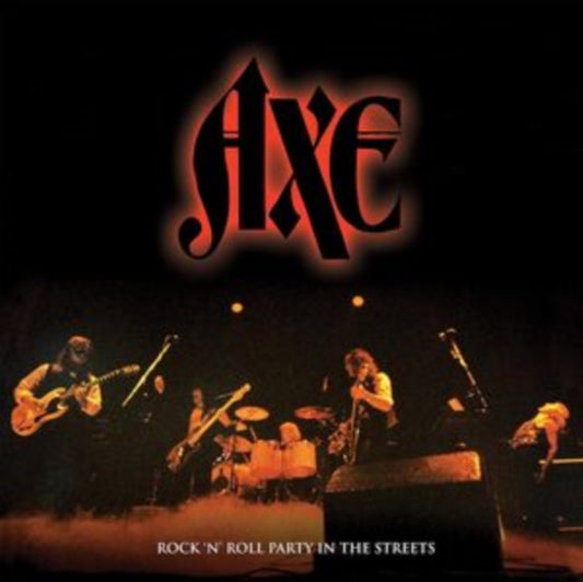 Axe - Rock N Roll Party In The Streets (Vinyl)