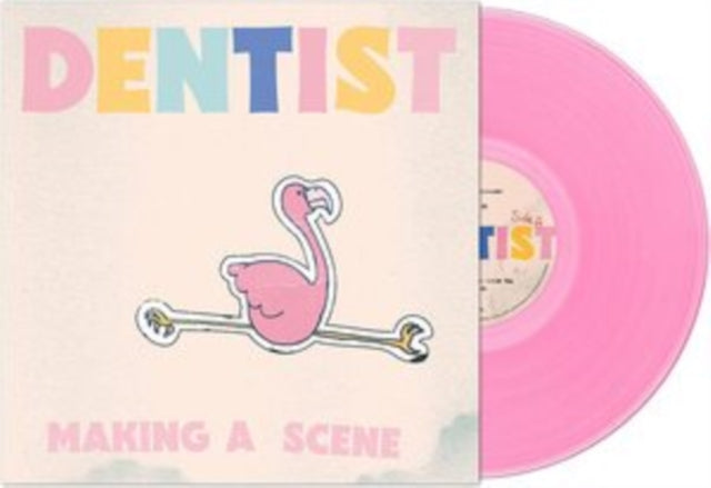Dentist - Making A Scene (Vinyl)