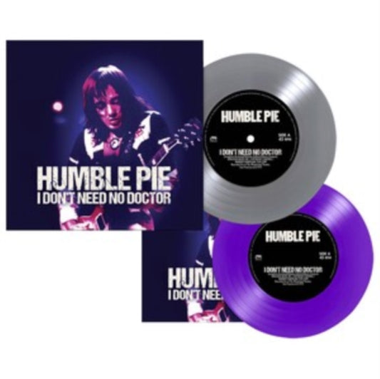 Humble Pie - I Dont Need No Doctor (Coloured Vinyl) (7 inch Single)