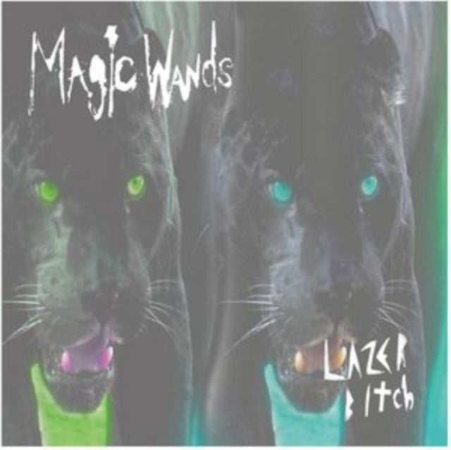 Magic Wands - Lazer Bitch (7 inch Single)