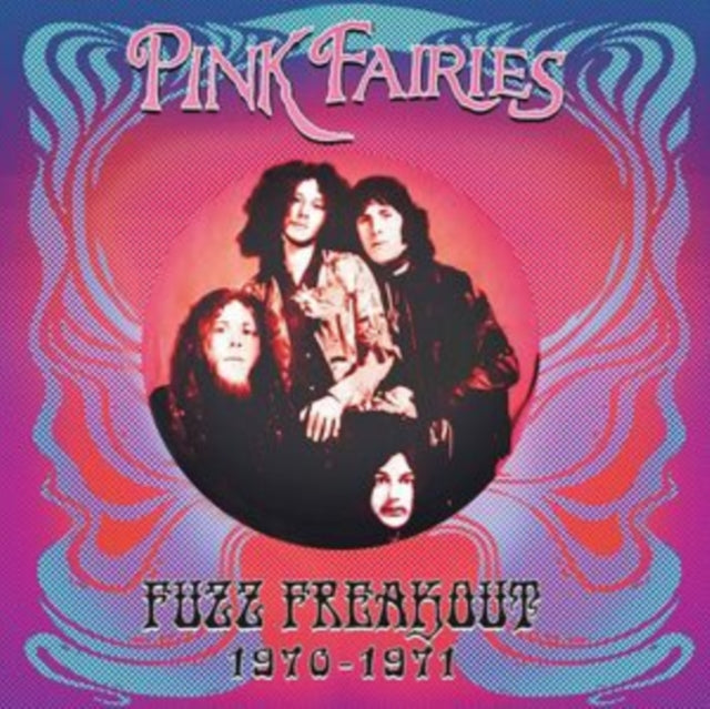 Pink Fairies - Fuzz Freakout 1970-1971 (Vinyl)