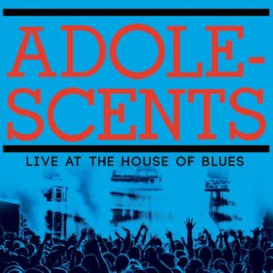 Adolescents - Live At The House Of Blues (Vinyl)