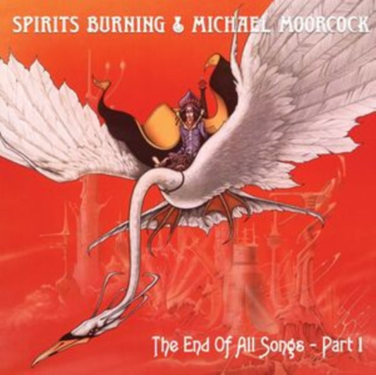 Spirits Burning & Michael Moorcock - The End Of All Songs (CD)