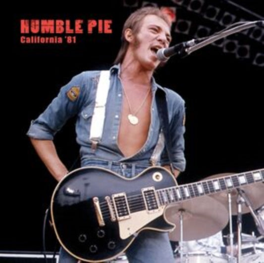 Humble Pie - California 81 (Vinyl)