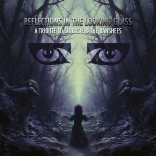 Various Artists - Reflections In The Looking Glass - A Tribute To Siouxsie & The Banshees (CD)