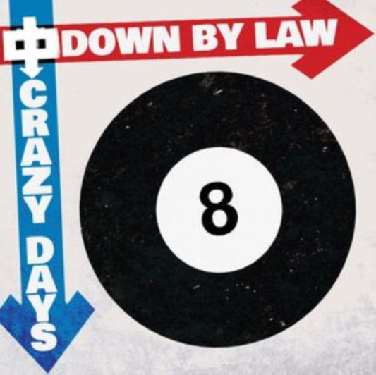 Down By Law - Crazy Days (Vinyl)