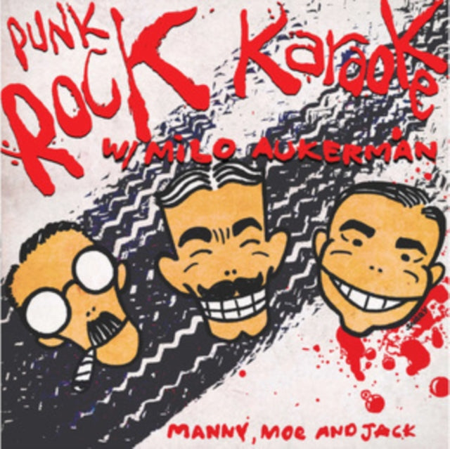 Punk Rock Karaoke With Milo Aukerman - Manny / Moe And Jack (Vinyl Single)