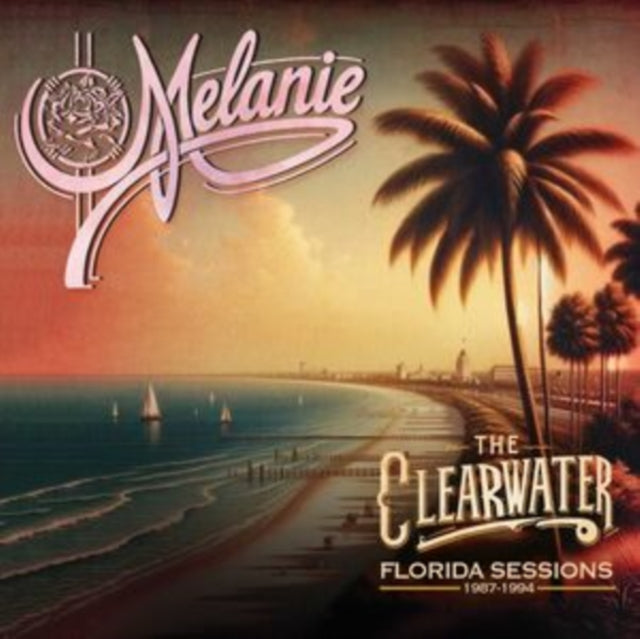Melanie - The Clearwater Florida Sessions 1987-1994 (CD)