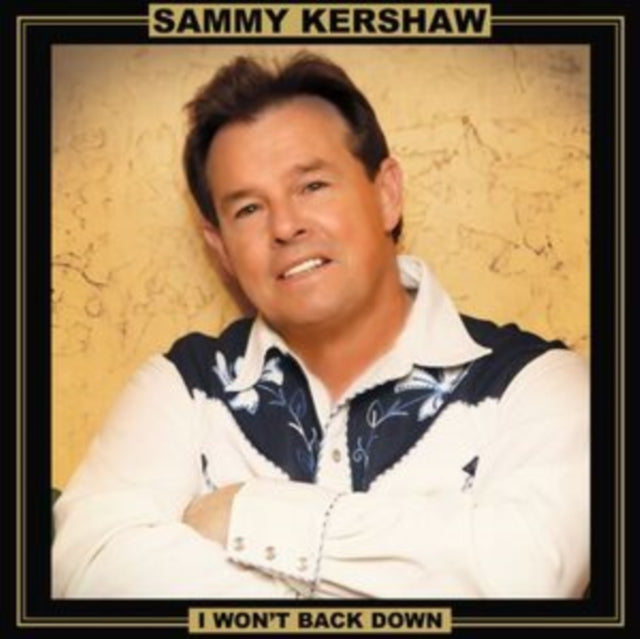 Sammy Kershaw - I Wont Back Down (Vinyl)