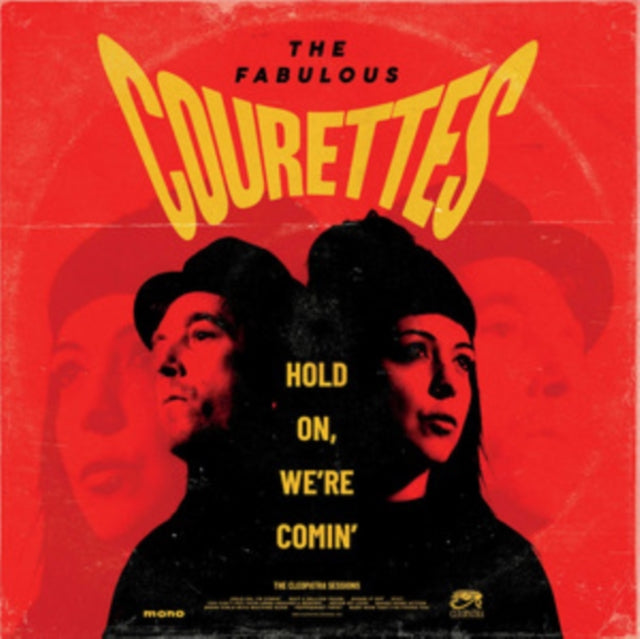 Courettes - Hold On / Were Comin (Vinyl)