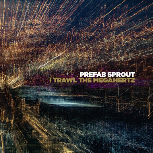 Prefab Sprout - I Trawl The Megahertz (Vinyl)