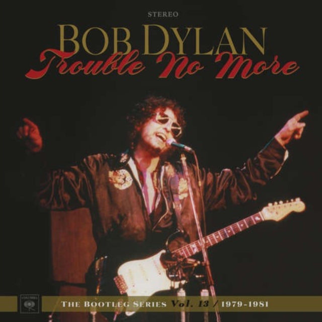 Bob Dylan - Trouble No More - The Bootleg Series 13 (Vinyl)