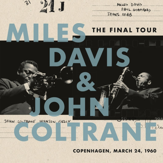 Miles Davis & John Coltrane - The Final Tour- Copenhagen March 24 1960 (Vinyl)