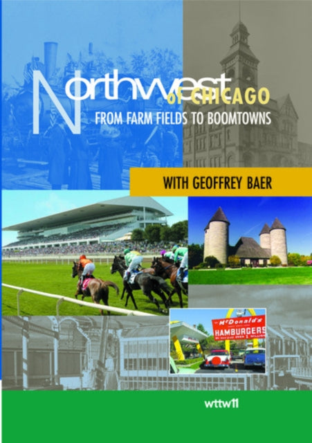 Northwest Of Chicago: From Farm Fields To Boomtowns (USA Import) (DVD)