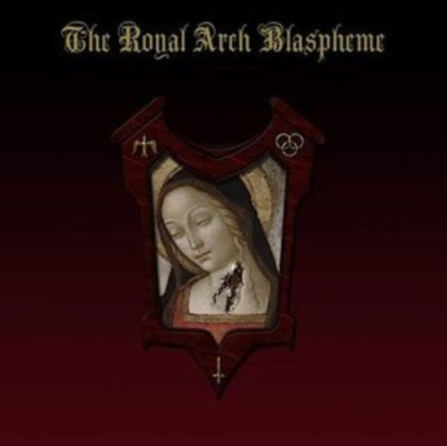 Royal Arch Blaspheme - The Royal Arch Blaspheme (CD)