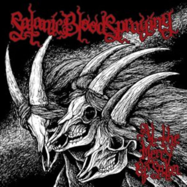 Satanic Bloodspraying - At The Mercy Of Satan (CD)