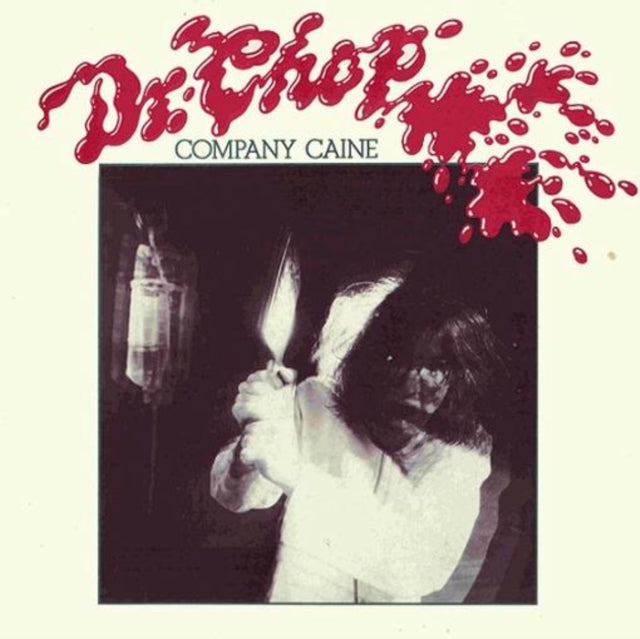 Company Caine - Dr Chop (CD)